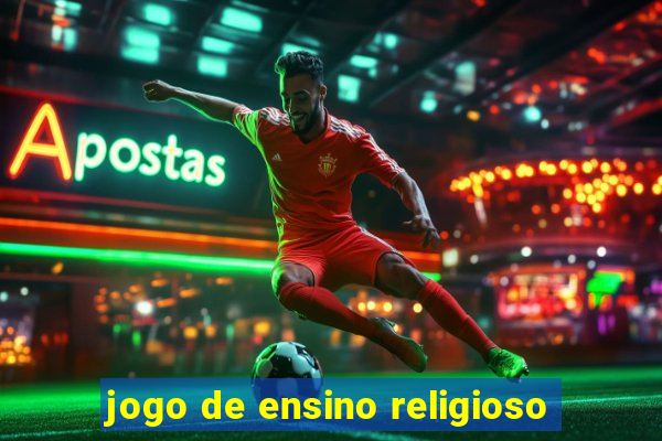 jogo de ensino religioso